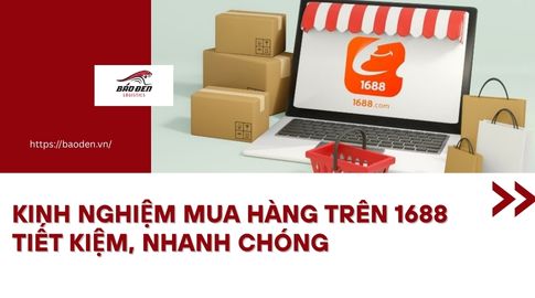 Kinh Nghiệm Mua Hàng Trên 1688 Tiết Kiệm, Nhanh Chóng