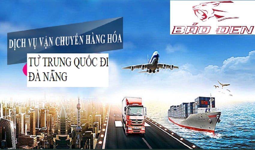 Dịch vụ với giá chuyển hàng Trung Quốc về Đà Nẵng rẻ