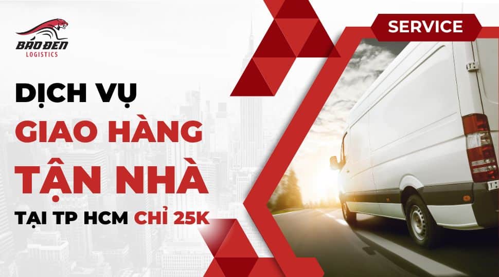 BÁO ĐEN LOGISTICS - DỊCH VỤ GIAO HÀNG TẬN NHÀ THÀNH PHỐ HỒ CHÍ MINH CHỈ VỚI 25K 16 báo đen logistics