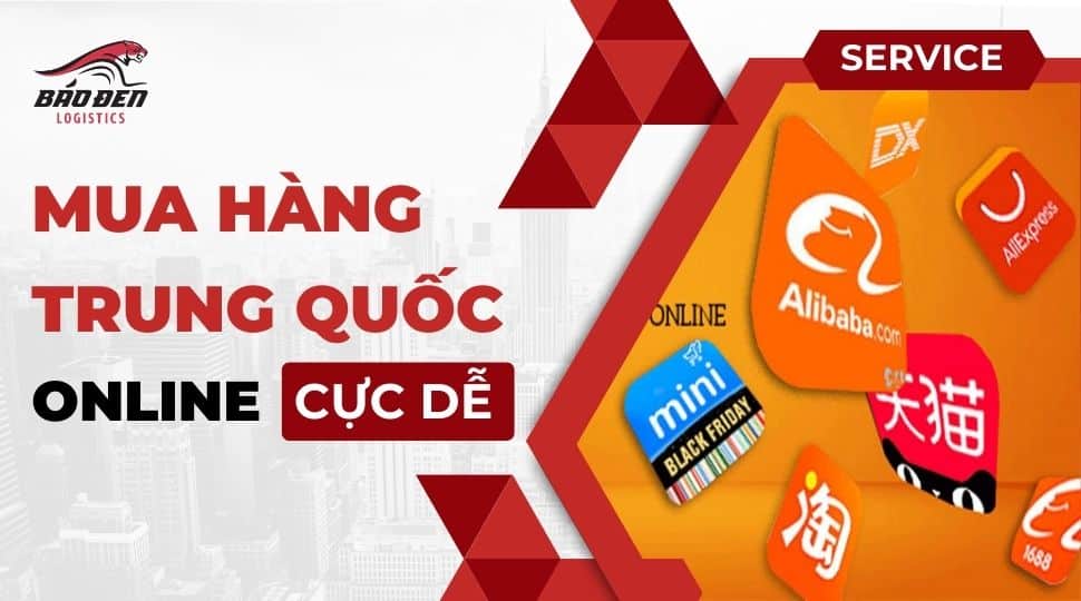 MUA HÀNG TRUNG QUỐC ONLINE CỰC DỄ TẠI BÁO ĐEN LOGISTICS 8 báo đen logistics