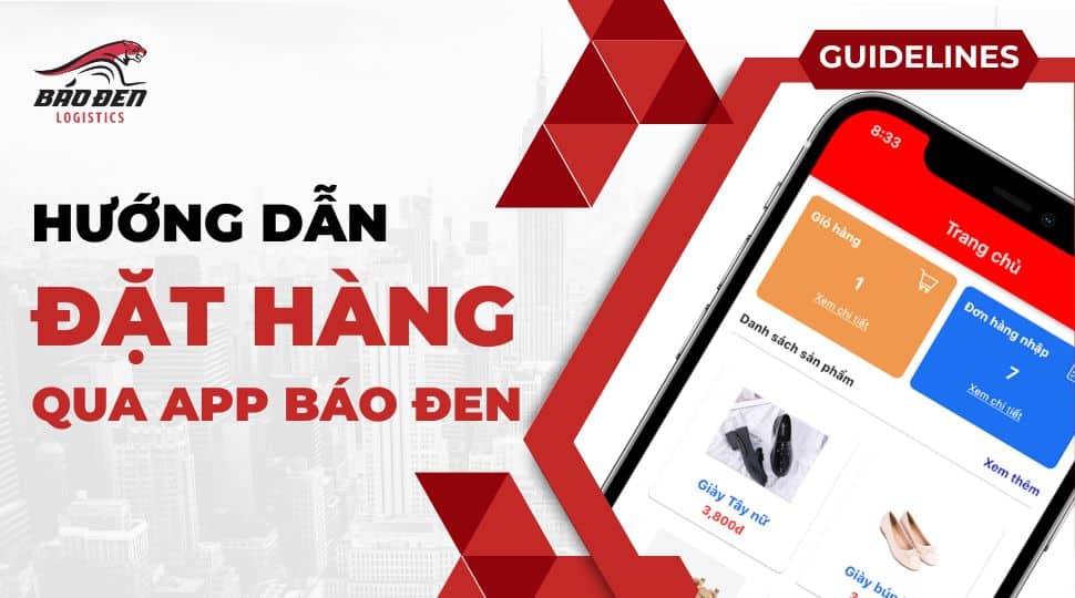 Hướng dẫn đặt hàng Trung Quốc qua app Báo Đen Logistics 6 How to Use