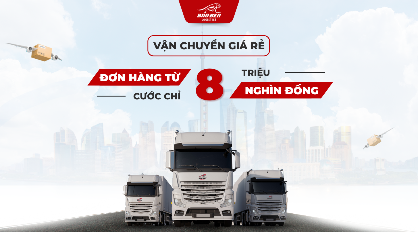 VẬN CHUYỂN GIÁ RẺ - ĐƠN HÀNG TỪ 8 TRIỆU CƯỚC CHỈ 8 NGHÌN ĐỒNG 20 Vận chuyển giá rẻ