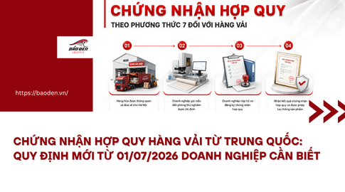 Chứng nhận hợp quy hàng vải từ Trung Quốc: Quy định mới từ 01/07/2026 doanh nghiệp cần biết 10 Thumnail website 4