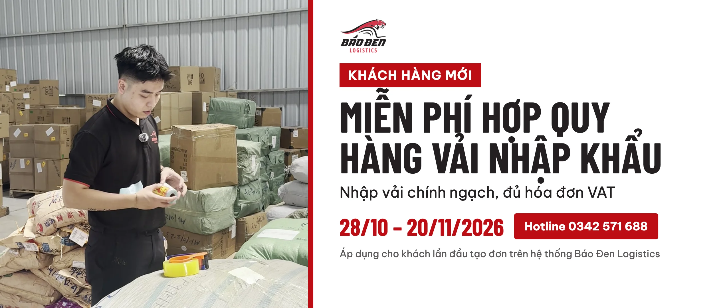 Miễn phí hợp quy hàng vải nhập khẩu cho khách hàng mới, 28/10 – 20/11/2026 – Báo Đen Logistics